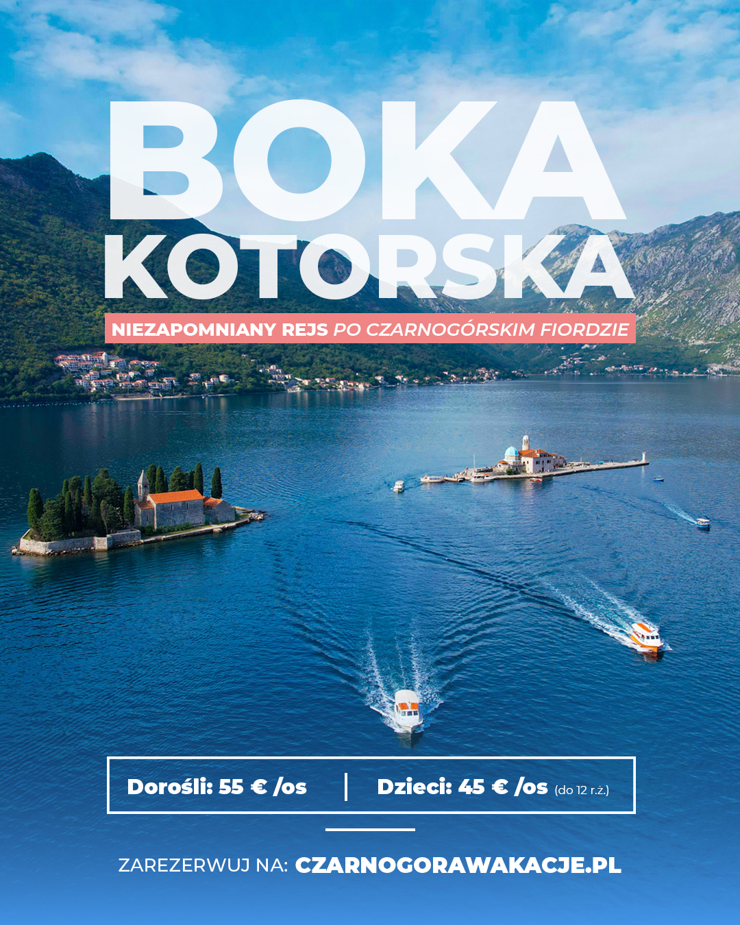 Rejs po Boce Kotorskiej